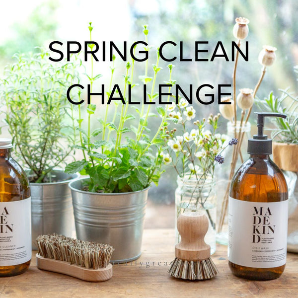 Spring Clean Challenge; Refresh your home with MadeKind